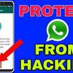How to protect whatsapp account from hackers
