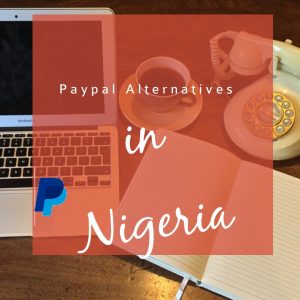 PayPal alternatives in nigeria