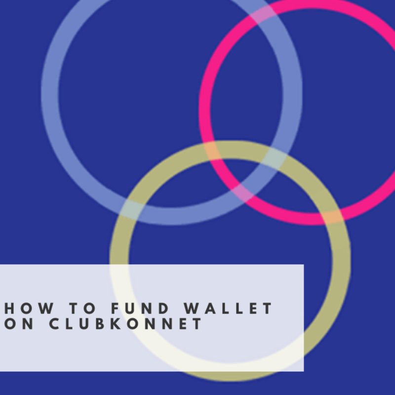 how to fund wallet on clubkonnet