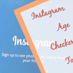 instagram age checker tool