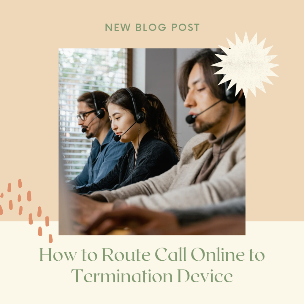 Route Call Online to Termination Device in Nigeria