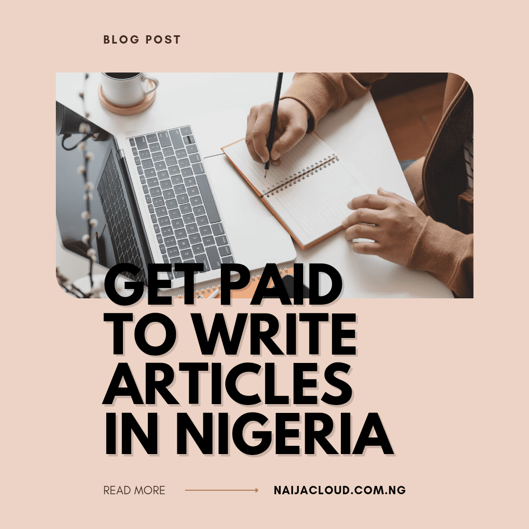 get paid for writing articles in nigeria